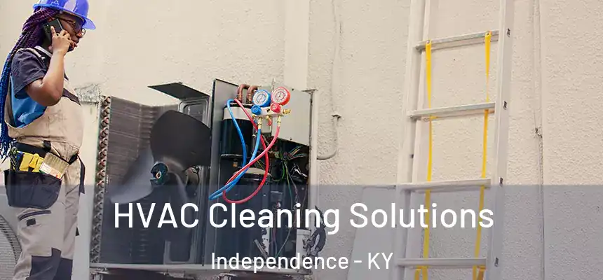  HVAC Cleaning Solutions Independence - KY