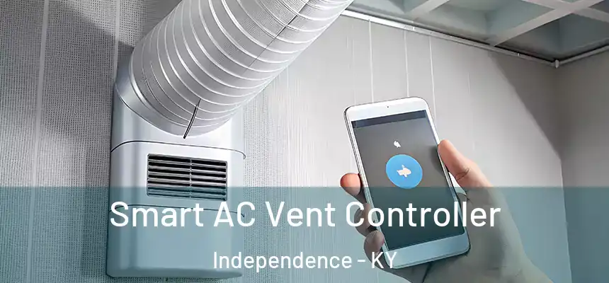  Smart AC Vent Controller Independence - KY